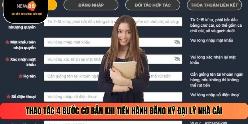 Thao tác 4 bước cơ bản khi tiến hành đăng ký đại lý nhà cái